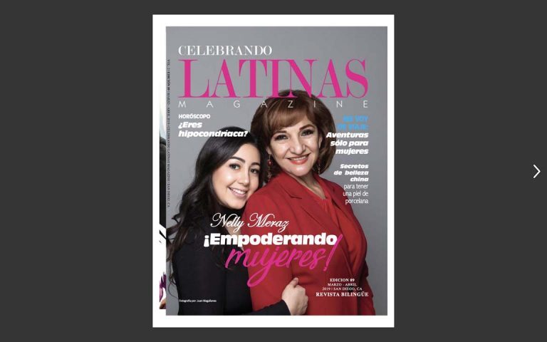 Celebrando Latinas Magazine – Mar/Abr 2019